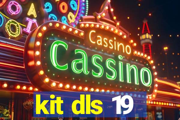 kit dls 19